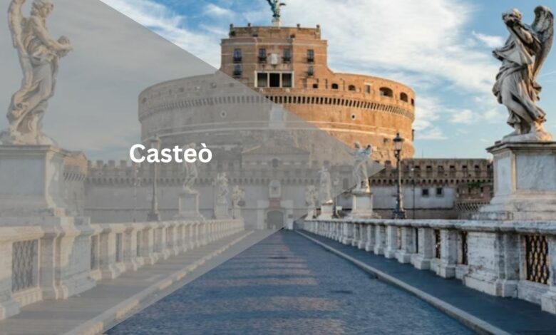 Casteò - History & Tours